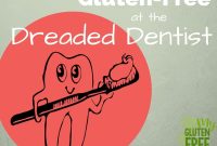 Gluten-Free Dental Visits: Questions to Ask Your Dentist