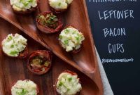 Thanksgiving Leftover Bacon Cups Recipe: Quick Holiday Appetizer