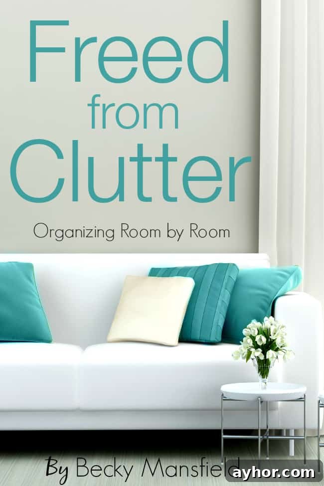 FREED FROM CLUTTER - BECKY MANSFIELD