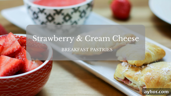 Strawberry and Cream Cheese breakfast pastries