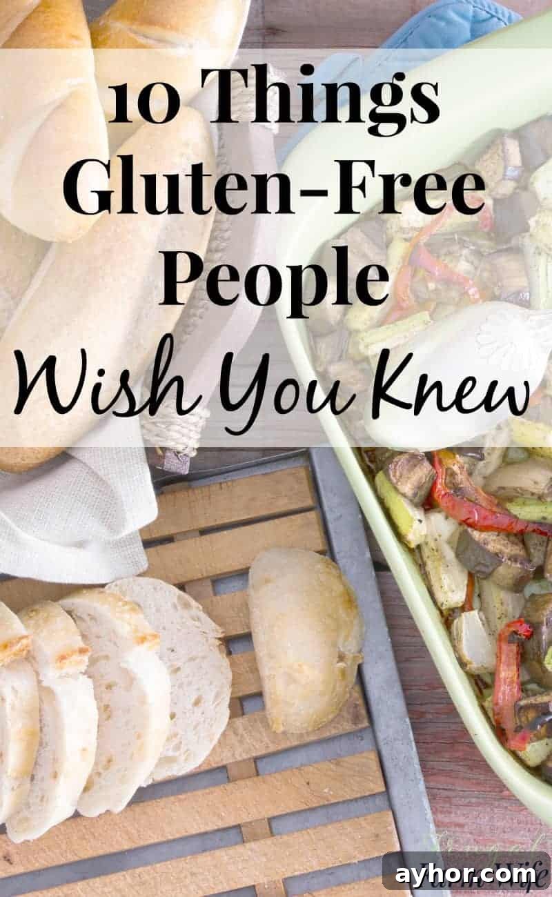10 Key Facts About Living Gluten-Free: What You Should Know 3 Image shows a basket of bread on a table, next to a dish of grilled vegetables. Text overlay reads "10 Things Gluten-Free People Wish You Knew"