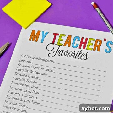 my teacher's favorites form - printable with blanks for teacher favorite things, on a desk.