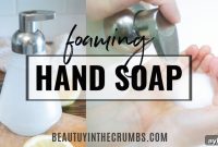 Quick DIY Foaming Hand Soap Recipe You Can Make at Home